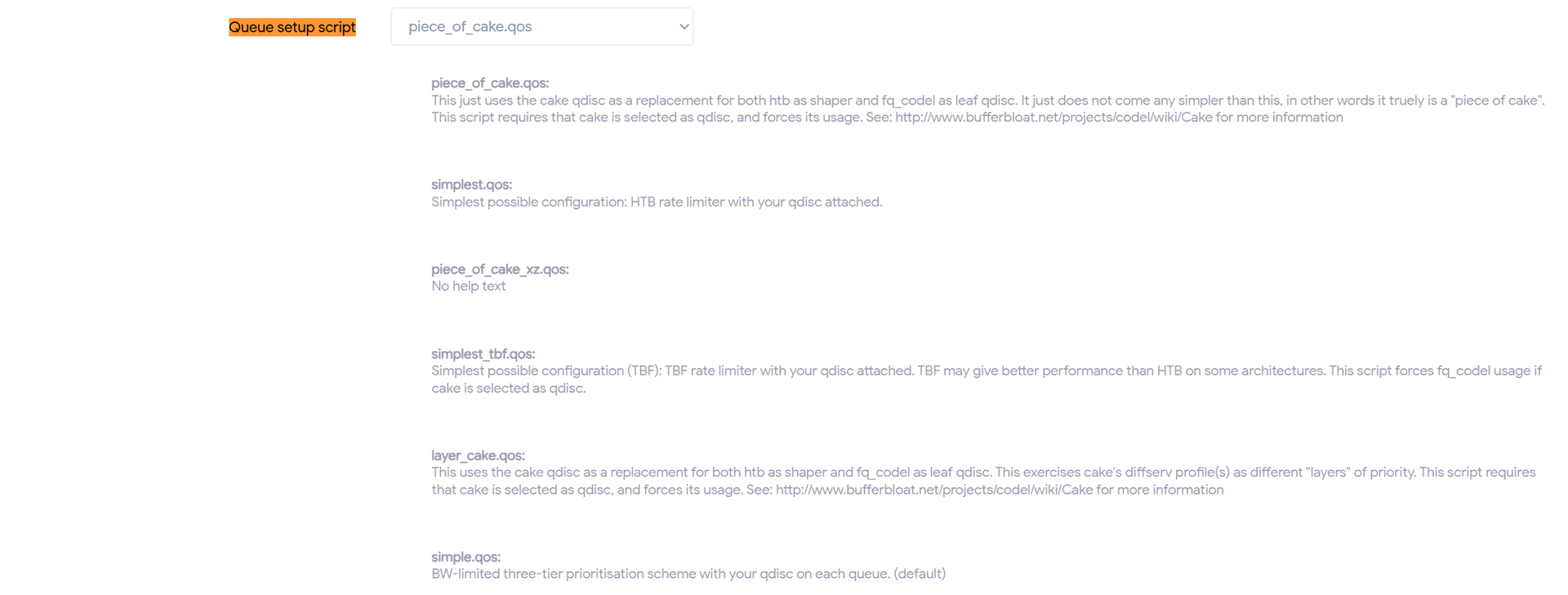Queue setup script 下拉框选中 piece_of_cake.qos,下方列出各个 qos 脚本的帮助说明