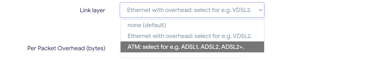 Link layer 下拉框的三个选项:none、Ethernet with overhead、ATM